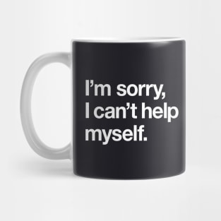 I'm sorry, I can't help myself. Mug